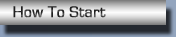 How To Start